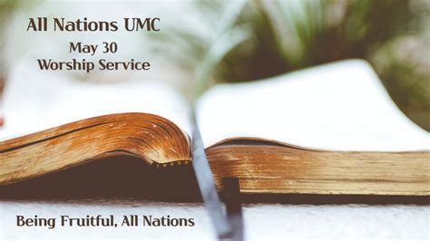 All Nations UMC English Ministry Sunday Worship May 30 YouTube