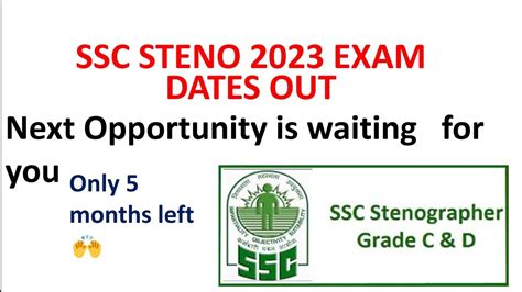 Ssc Stenographer Ssc Steno Exam Dates Out Ssc Steno