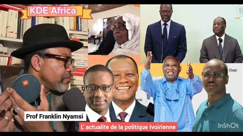 Le Prof Franklin Nyamsi Analyse Lactualite Politique De La Cote D