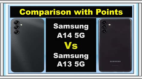 Samsung Galaxy A14 Vs Samsung Galaxy A13 5g Specs Comparison Comparesmartphones1 Youtube