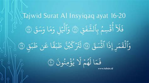 Tajwid Surat Al Insyiqaq Ayat 16 20 Lengkap Dengan Artinya TAHSIN