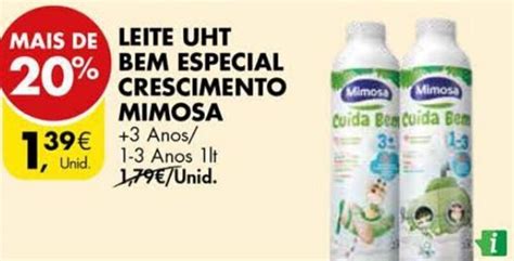 Promoção Leite UHT Bem Especial Crescimento Mimosa 1lt em Pingo Doce