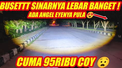 Lampu Tembak Murah Rasa Biled Ada Angel Eyenya Youtube