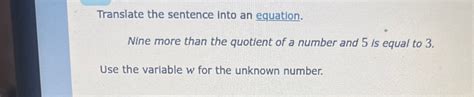 Solved Translate The Sentence Into An Equation Nine More Chegg