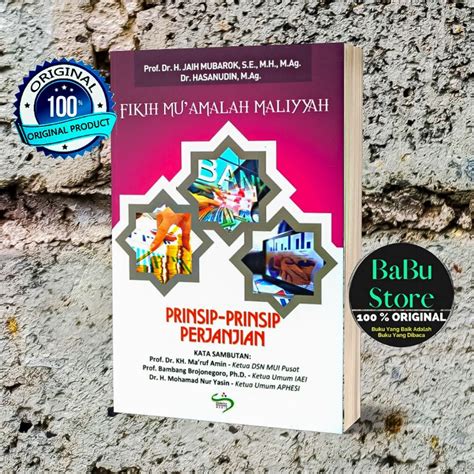 Jual Buku FIKIH MUAMALAH MALIYYAH PRINSIP PRINSIP PERJANJIAN Jaih