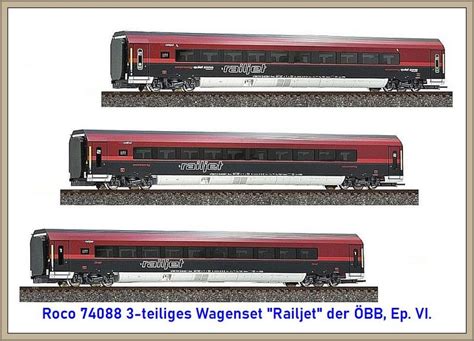 Roco 74088 3 teiliges Wagenset Railjet der ÖBB Ep VI