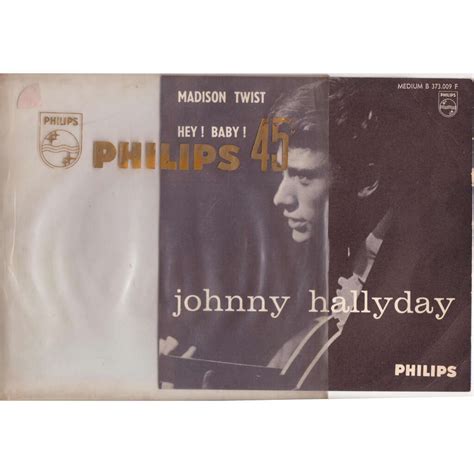 Madison Twist Hey Baby De Johnny Hallyday Sp Chez Erikmjh Ref