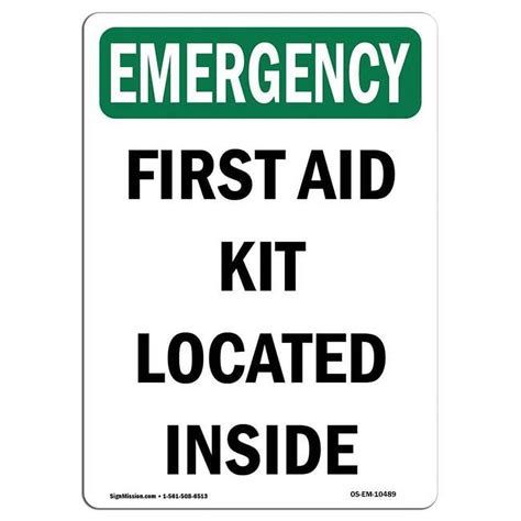 X In Osha Emergency Sign First Aid Kit Located Inside