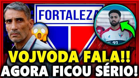 BOMBA NO FORTALEZA VOJVODA ABRE O JOGO EM COLETIVA NOTÍCIAS DO