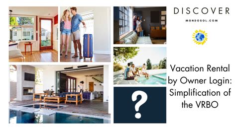 Vacation Rental By Owner Login Simplification Of The Vrbo Mondosol