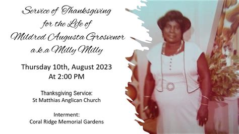 A Service Of Thanksgiving For The Life Of Mildred Augusta Grosvenor A K