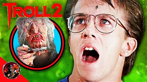 Is Troll 2 Still The Worst Horror Movie Ever Made YouTube