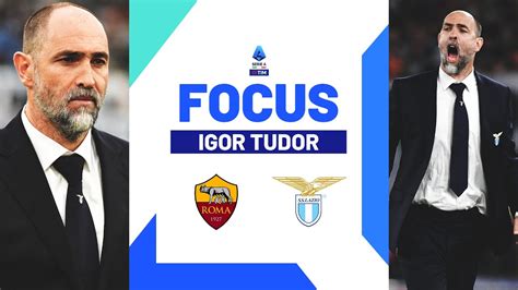 Igor Tudor S New Lazio Faces Derby Against Roma Focus Serie A 2023