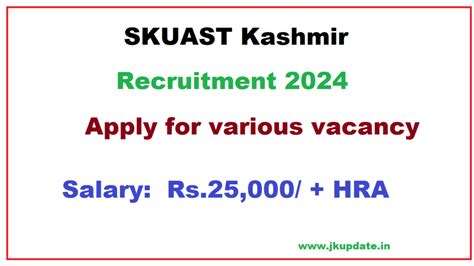 Skuast Kashmir Recruitment Apply For Various Vacancy Jkupdate In