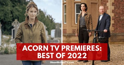 The Best New British Tv Shows On Acorn Tv In 2022 Artofit