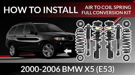 Bmw X E Replacing Air Suspension To Coil Spring