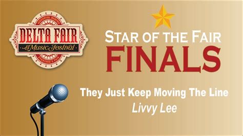 Star Of The Fair They Just Keep Moving The Line Livvy Lee