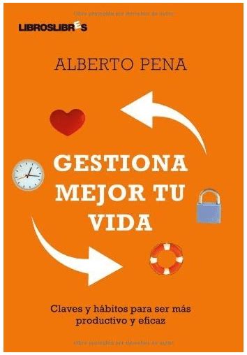 E Book Gestiona Mejor Tu Vida Claves Y H Bitos Para Ser M S