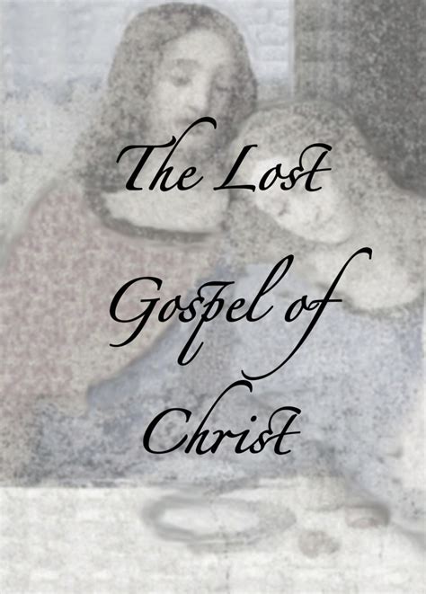 The Lost Gospel of Christ