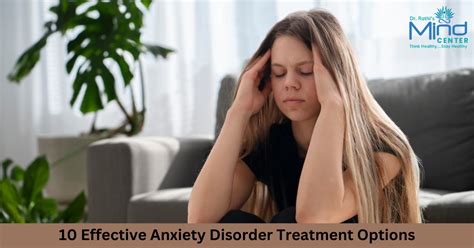 10 Effective Anxiety Disorder Treatment Options - Dr Pawan Rathi