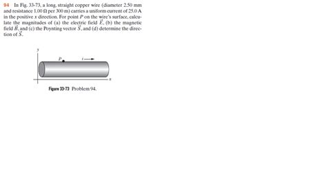 Solved In Fig 33 73 A Long Straight Copper Wire Diameter