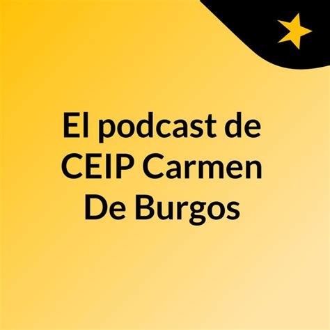 El Podcast De CEIP Carmen De Burgos Podcast On Spotify