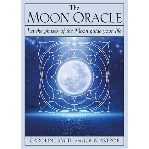 The Moon Oracle By Caroline Smith And John Astrop Oracle Cards Oracle