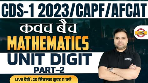 Cdscapfafcat 2023 Maths Class Number System Unit Digit इकाई अंक 2 Maths By Deependra