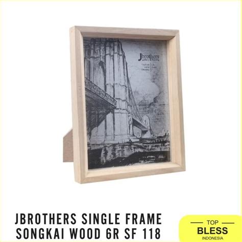 Jual Jbrothers Single Frame Songkai Wood 6R Sf 118 Bingkai Foto