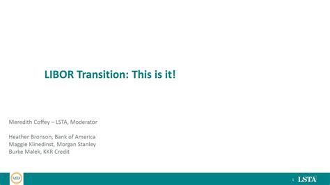 Libor Transition This Is It Presentation Lsta