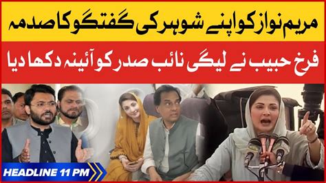 Maryam Nawaz Shocked On Captain R Safdar Bol News Headlines At 11 Pm Farrukh Habib