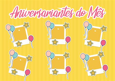 Cartaz De Aniversariantes Do Mês