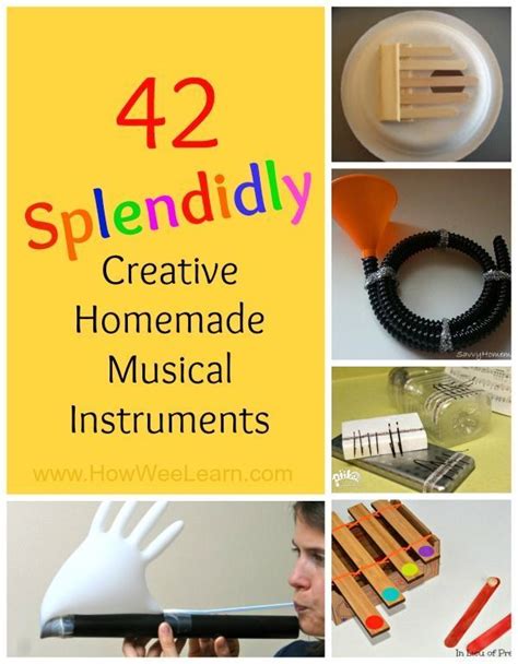 42 Splendidly Creative Homemade Musical Instruments How Wee Learn Homemade Musical