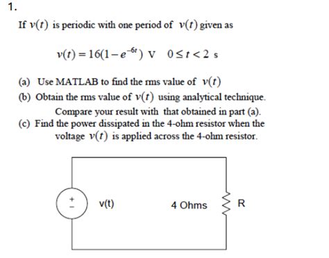 Solved If V T Is Periodic With One Period Of V T Given Chegg