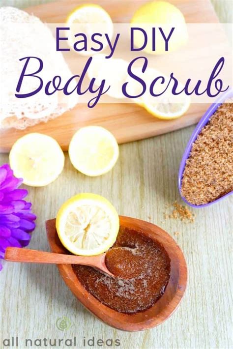 Diy Body Scrub With Brown Sugar And Lemon All Natural Ideas