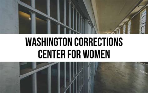 Washington Corrections Center for Women: Security and Reform