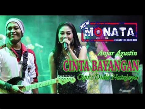 Cinta Bayangan Lagu Tarling Anjar Agustin New Monata Youtube