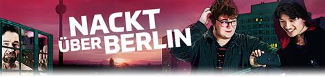 Nackt über Berlin Streaming fernsehserien de