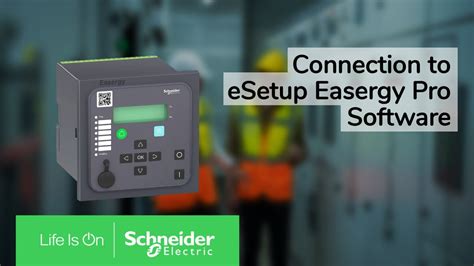 Easergy P How To Connect To Esetup Easergy Pro Schneider Electric