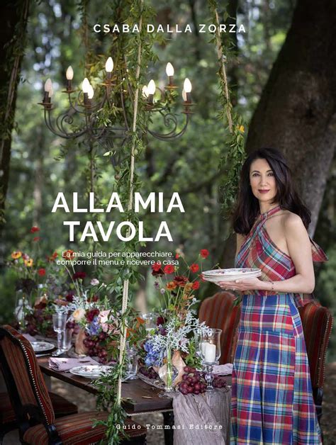 Alla Mia Tavola Csaba Dalla Zorza