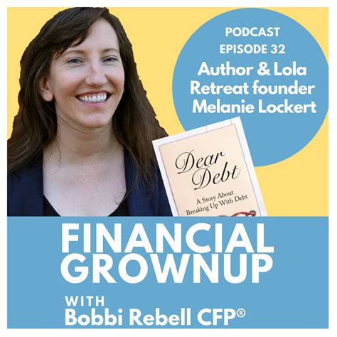 Whatever Lola wants Lola has to ask for with Melanie Lockert Bobbi Rebell Founder Financial ...