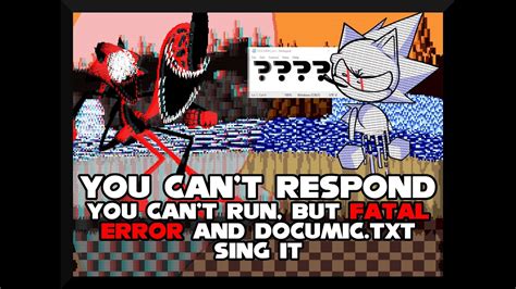 You Can T Respond You Can T Run Encore But Documic Txt And FATAL