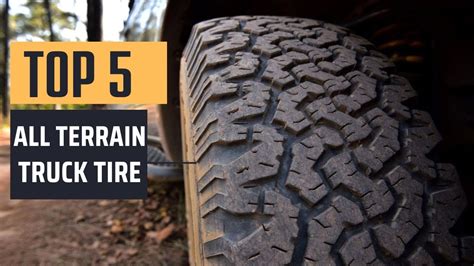 Best All Terrain Truck Tire Conquer Any Terrain Youtube