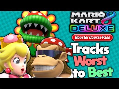 Ranking Every Mario Kart Dlc Track Fad