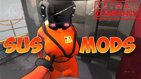 SUS Lethal Company Mods Funny Moments YouTube