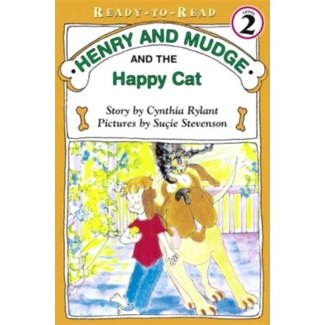 Henry And Mudge Books Simon And Schuster Henry And Mudge And The Happy Cat Series 08