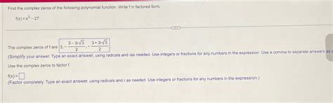 Solved Find The Complex Zeros Of The Following Polynomial