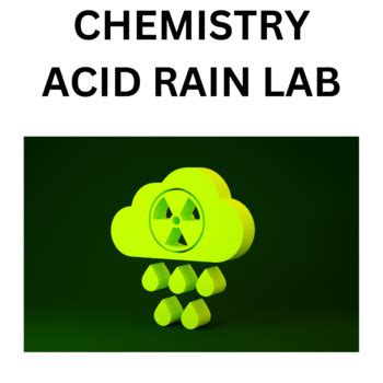 Weather Ecology Earth Day Acid Rain Lab Middle And High School Science