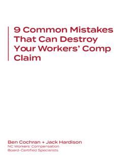 9 Common Mistakes That Can Destroy Your Workers Comp 9 Common