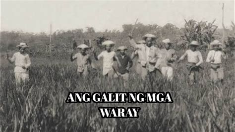 Ang Nakakatakot Na Galit Ng Mga Waray Balangiga Massacre Tribe